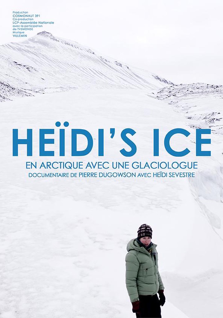 Heïdi's ice