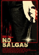 No salgas