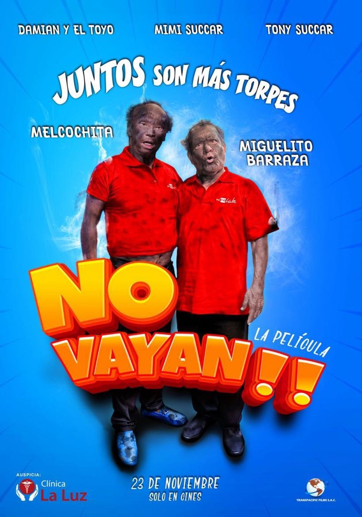 No vayan