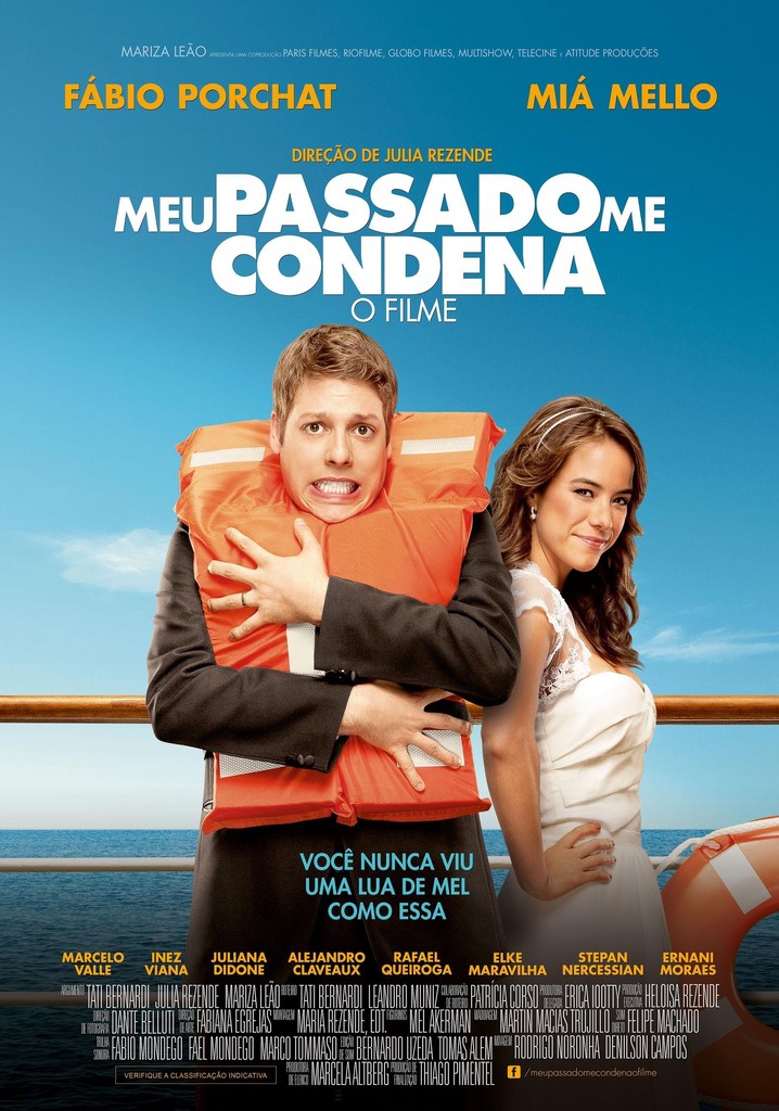 Meu Passado Me Condena: O Filme