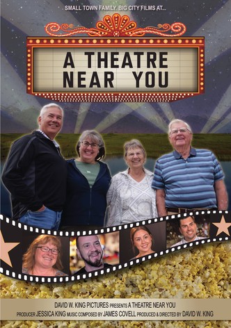 A Theatre Near You