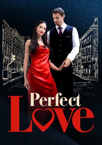 Perfect Love