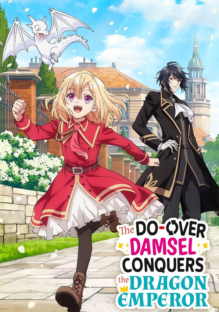 The Do-over Damsel Conquers The Dragon Emperor Characters The Do-Over Damsel Conquers the Dragon Emperor - stream