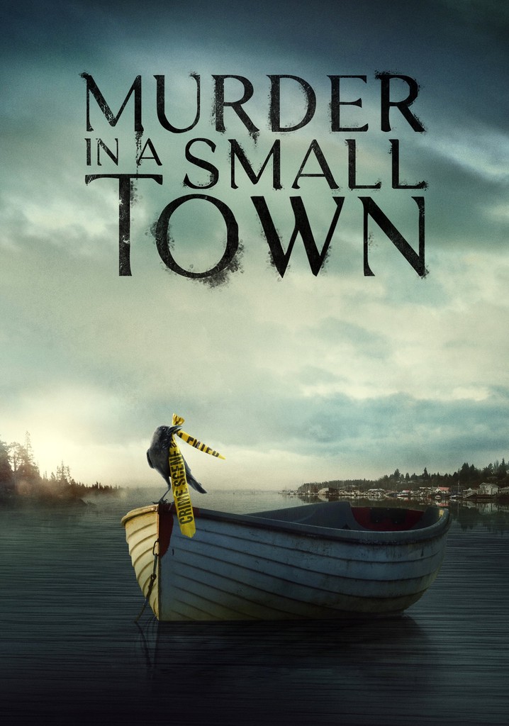 Murder in a Small Town - stream tv show online