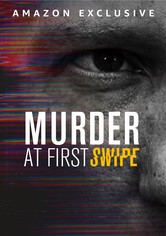 Murder at First Swipe