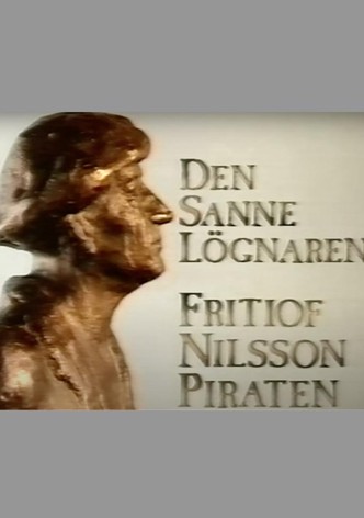Den sanne lögnaren - Fritiof Nilsson Piraten