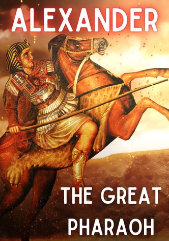 Alejandro: El Gran Faraón