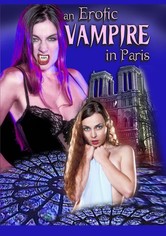An Erotic Vampire in Paris