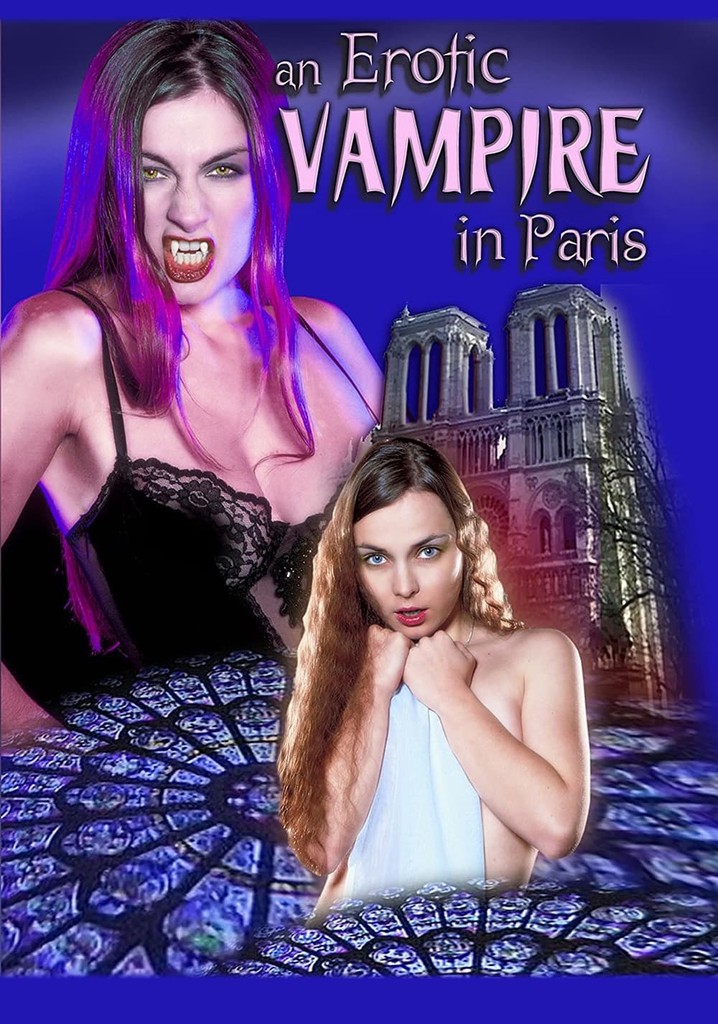 An Erotic Vampire in Paris
