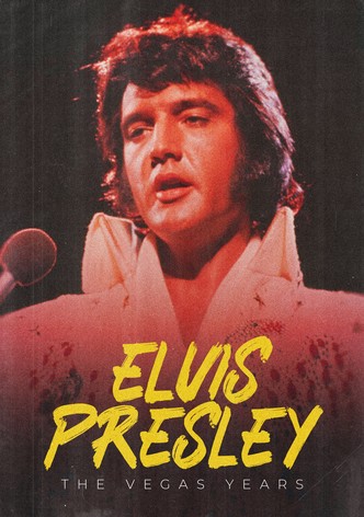 Elvis Presley: The Vegas Years