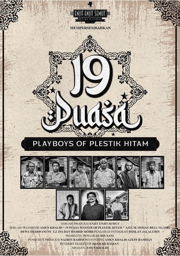 19 Puasa: Playboys of Plestik Hitam