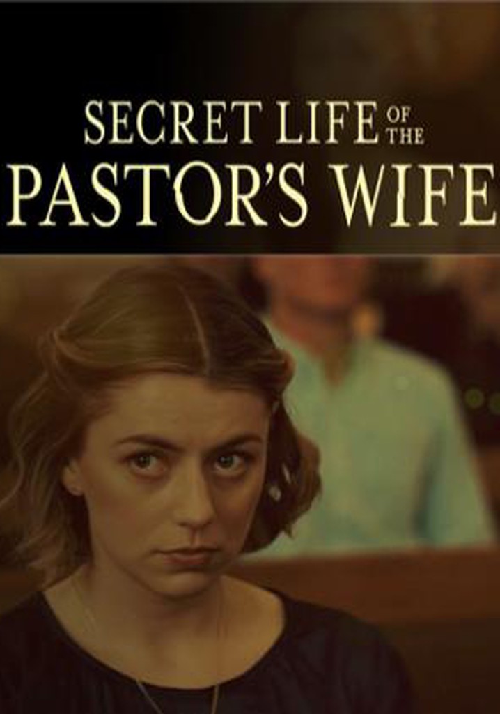 Secret Life of the Pastor's Wife