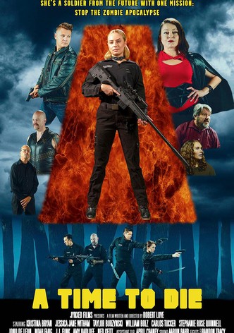 A Time to Die