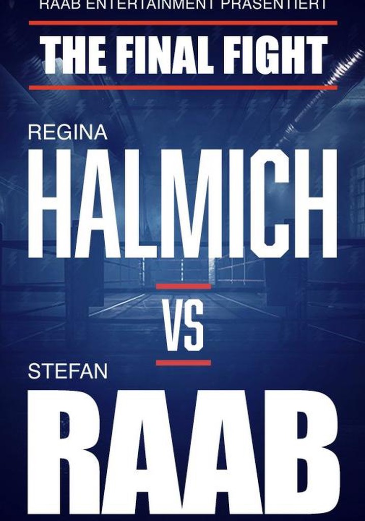 Regina Halmich vs. Stefan Raab - The Final Fight