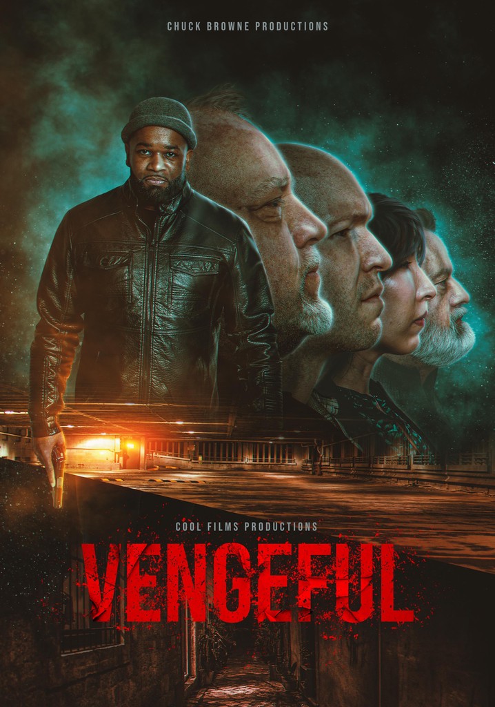 Vengeful streaming: where to watch movie online?