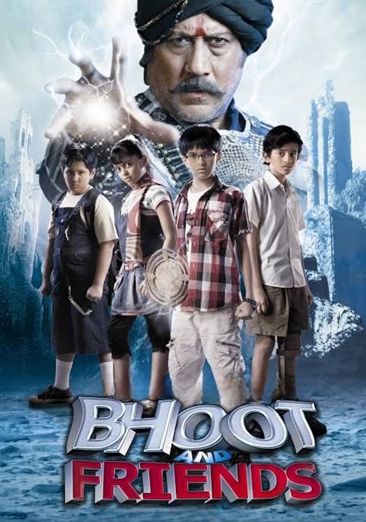 Bhoot and Friends