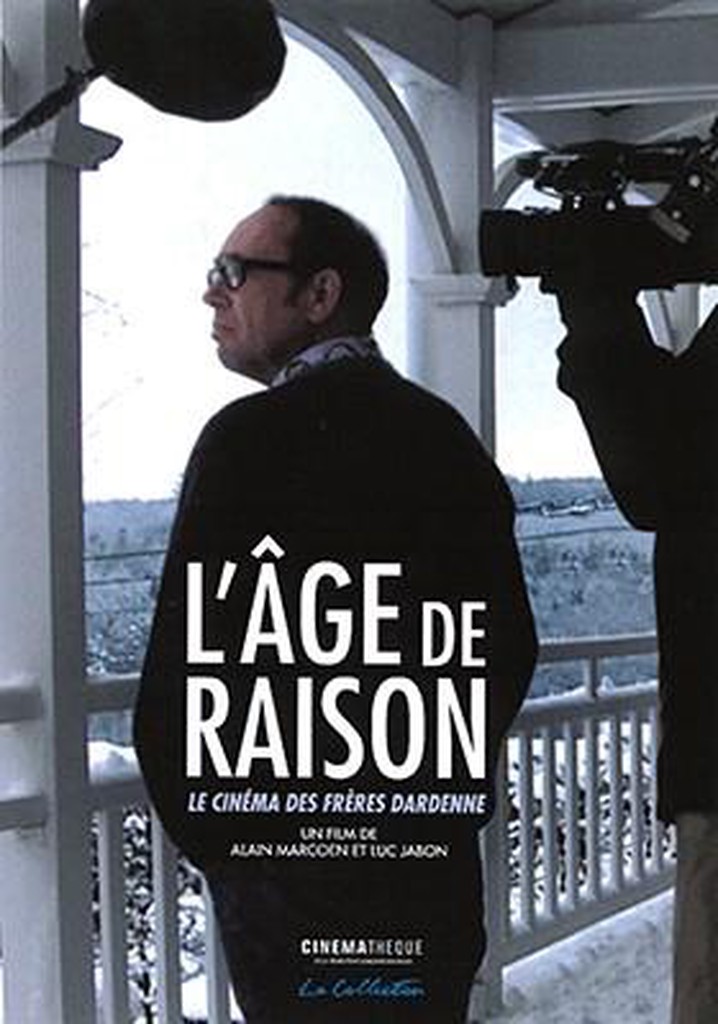 L'âge de raison, le cinéma des frères Dardenne