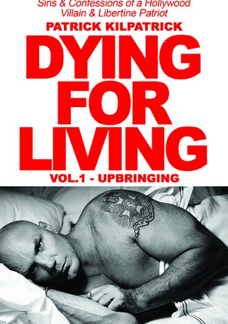 Dying for Living