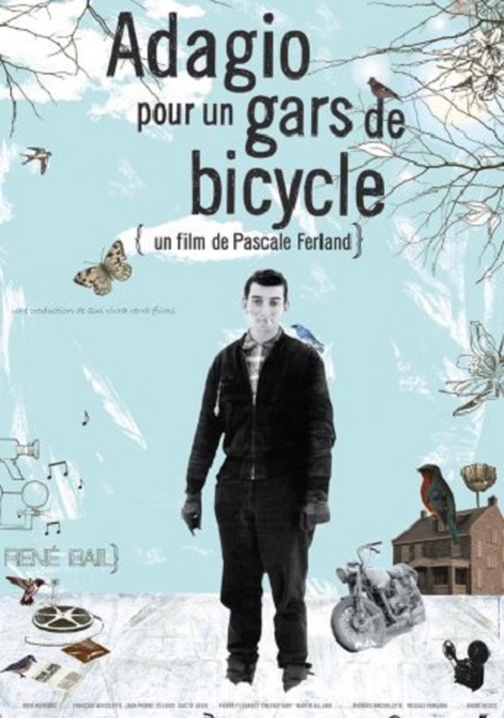 Adagio pour un gars de bicycle