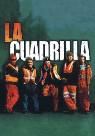 La Cuadrilla
