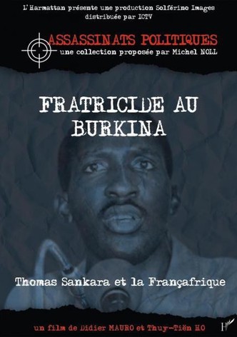 Fratricide au Burkina, Thomas Sankara et la Françafrique