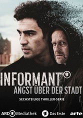 Informant - Angst über der Stadt - Season 1