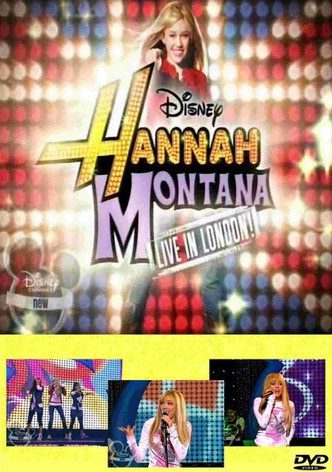 Hannah Montana: Live in London