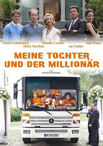 Meine Tochter und der Millionär