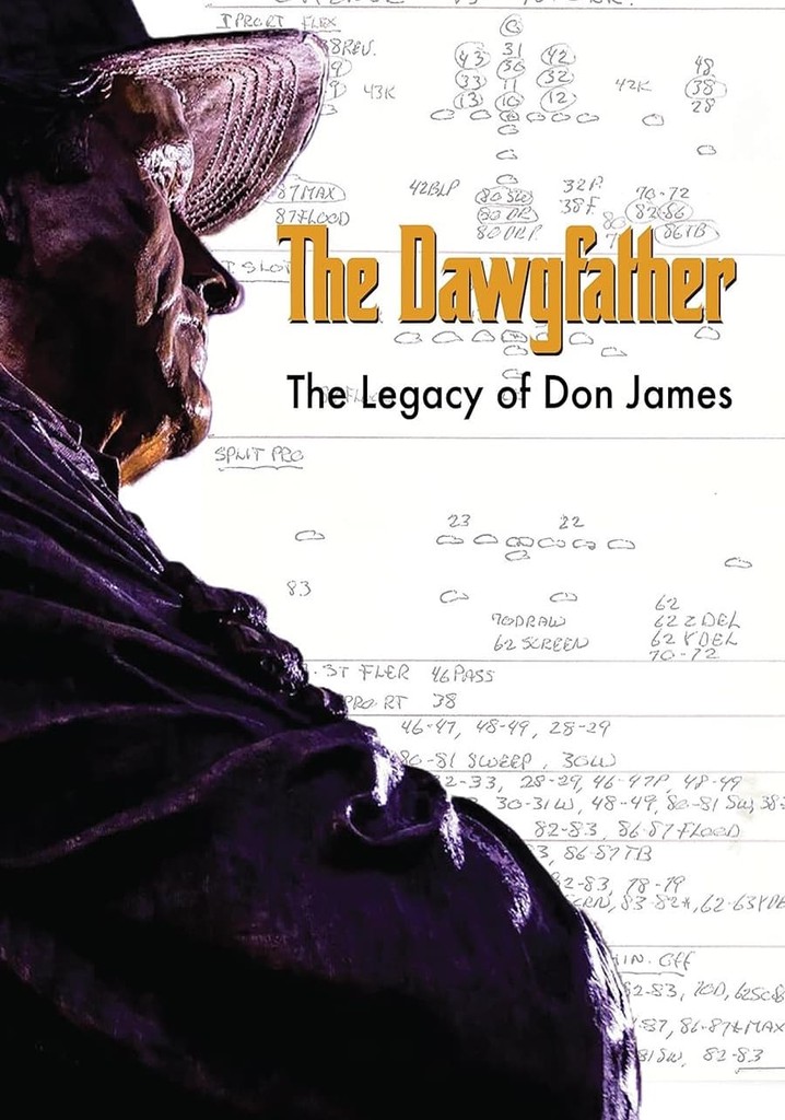 The Dawgfather: The Legend of Don James