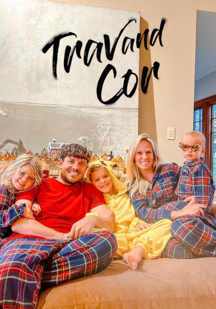 Trav and Cor Season 1 watch full episodes streaming online