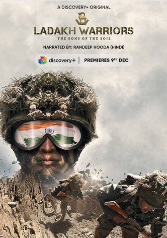 Ladakh Warriors: The Sons Of The Soil