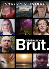Génération Brut - Staffel 1
