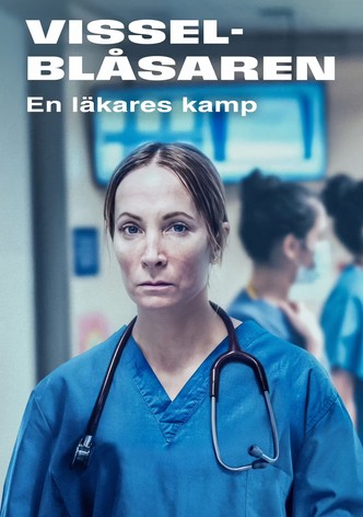 Visselblåsaren - En läkares kamp