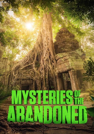 Mysteries of the Abandoned - Season 11