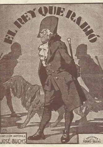 El rey que rabió