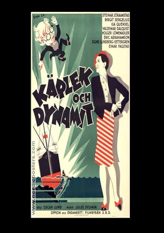 Kärlek och dynamit