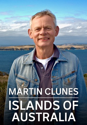 Martin Clunes: Islands of Australia