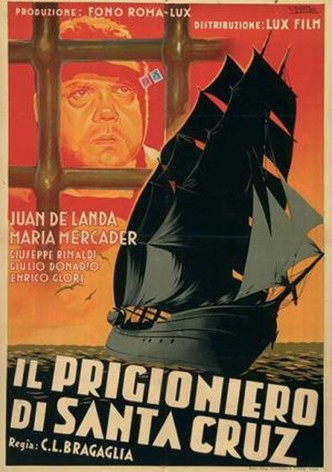 The Prisoner of Santa Cruz