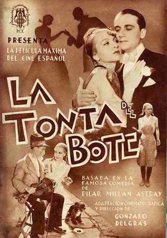 La tonta del bote