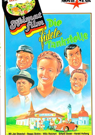 Die fidele Tankstelle