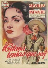 Gitana tenías que ser
