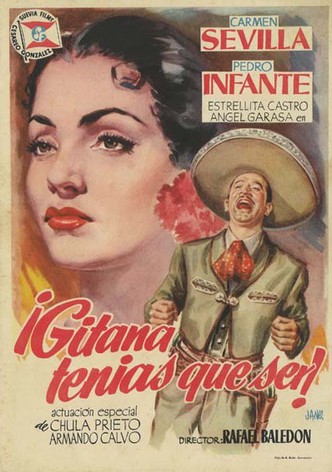 Gitana tenías que ser