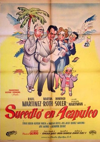 Sucedió en Acapulco