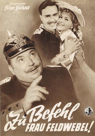 Zu Befehl, Frau Feldwebel