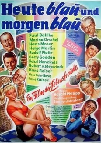 Heute blau und morgen blau