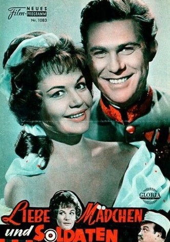 Liebe, Mädchen und Soldaten