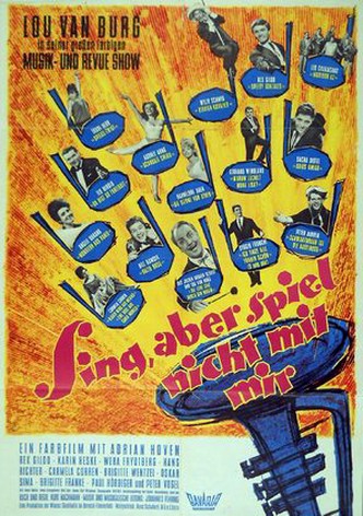 Sing, aber spiel nicht mit mir