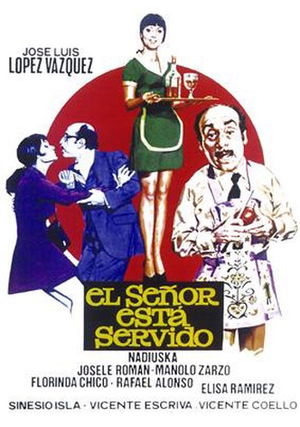 El señor está servido
