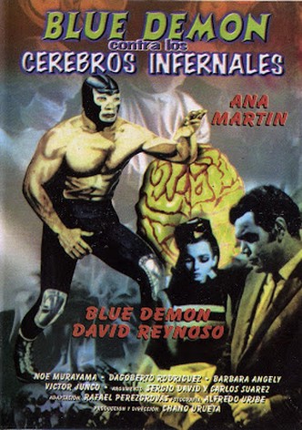 Blue Demon vs. the Infernal Brains