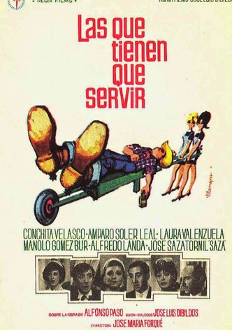 Las que tienen que servir